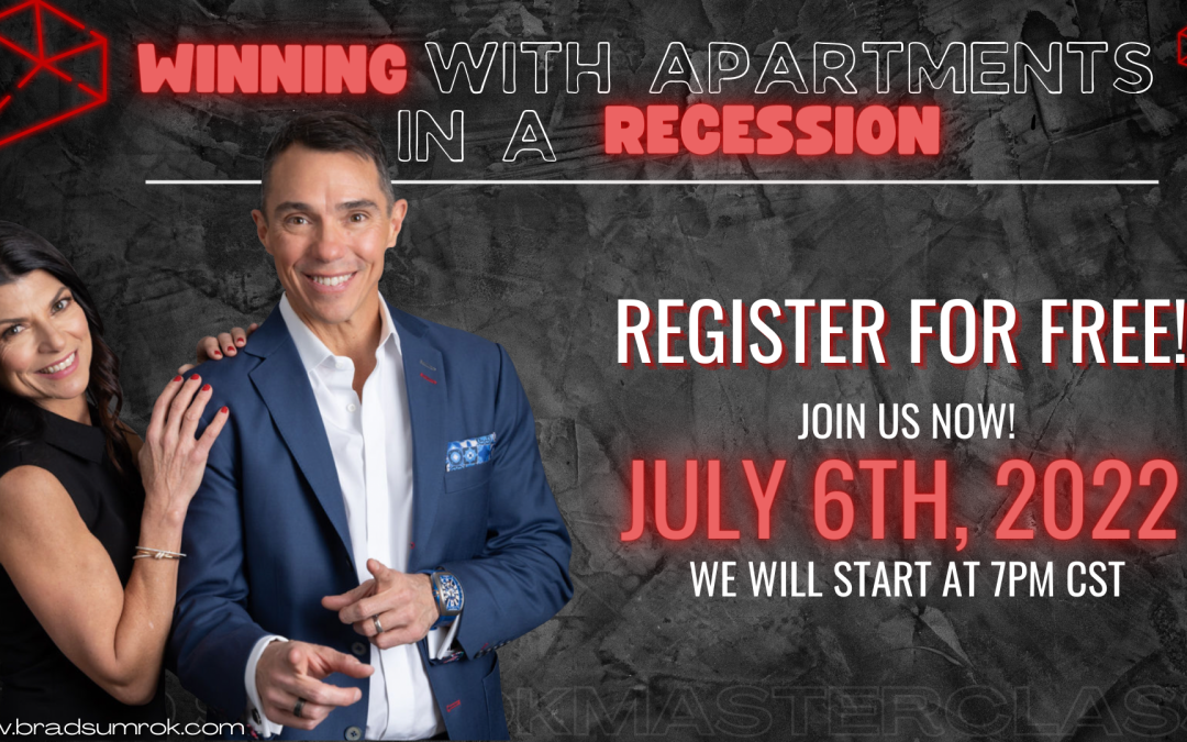 Winning with Apartments in a Recession Masterclass – July 6th 2022 Replay