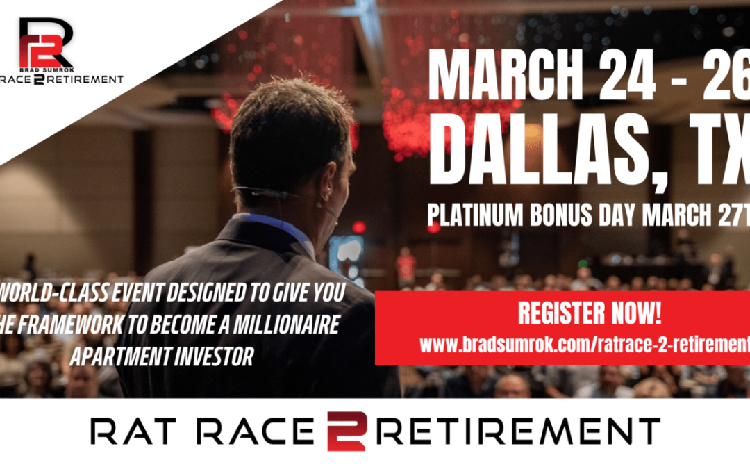 Rat Race 2 Retirement: Cliff Notes Training with Brad Sumrok (April 3rd, 2023)