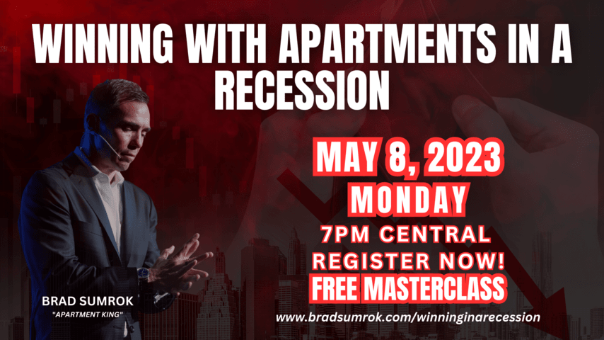 Masterclass: Winning with Apartments in a Recession (May 8th, 2023)